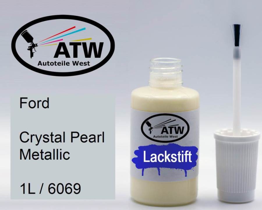 Ford, Crystal Pearl Metallic, 1L / 6069: 20ml Lackstift, von ATW Autoteile West.